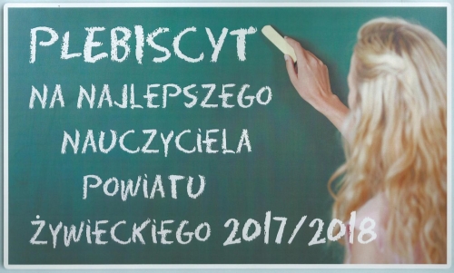 PLEBISCYT NA NAJLEPSZEGO NAUCZYCIELA POWIATU ŻYWIECKIEGO