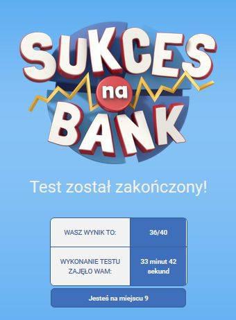 SUKCES NA BANK!