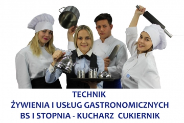 Technik Żywienia i Usług Gastronomicznych, BS I stopnia Kucharz, Cukiernik