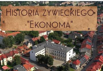 Historia Żywieckiego Ekonoma