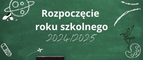 Uroczyste rozpoczęcie Roku Szkolnego 2024/2025